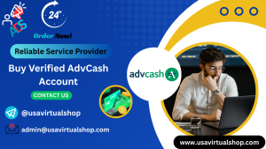 Buy Verified AdvCash Account